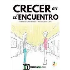 Crecer en el Encuentro