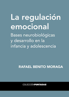LA REGULACIÓN EMOCIONAL