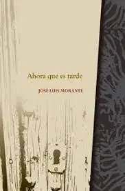 Ahora que Es Tarde
