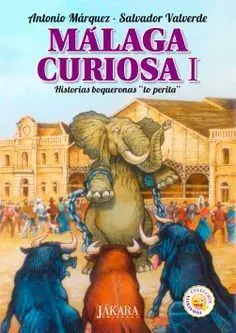 Málaga Curiosa I