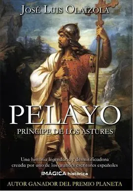 Pelayo. Principe de los Astures