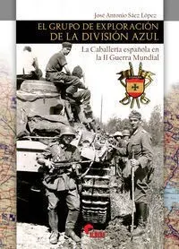 Grupo de Exploracion de la Division Azul,El