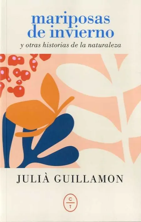 Mariposas de Invierno y Otras Historias de la Naturaleza