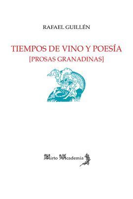 TIEMPOS DE VINO Y POESÍA