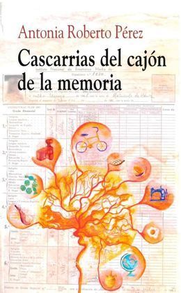 CASCARRIAS DEL CAJON DE LA MEMORIA