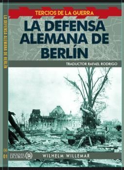 DEFENSA ALEMANA DE BERLÍN, LA