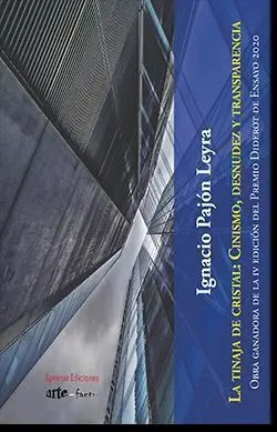 La Tinaja de Cristal: Cinismo, Desnudez y Transparencia