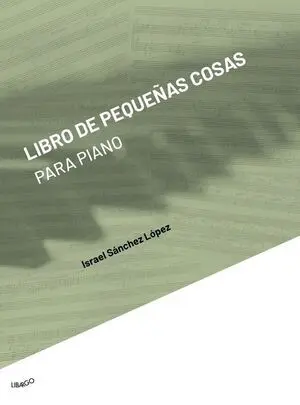 Libro de Pequeñas Cosas para Piano