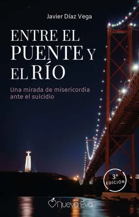 Entre el Puente y el Río