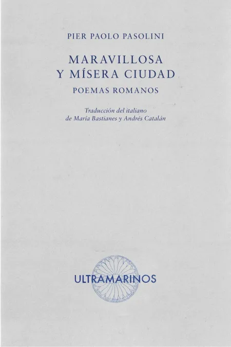 Maravillosa y Mísera Ciudad