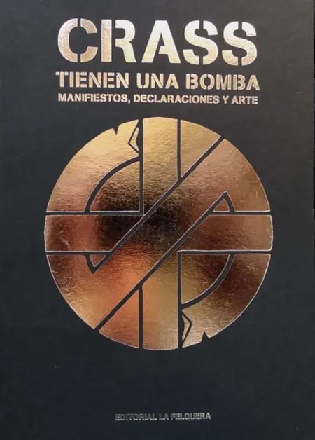 Crass. Tienen una Bomba