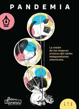 Pandemia. La Visión de los Mejores Artistas del Cómic
