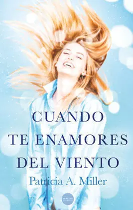 Cuando te Enamores del Viento