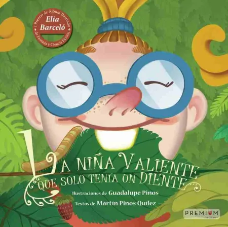 La Niña Valiente que Solo Tenía un Diente