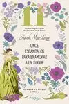 Once Escándalos para Enamorar a un Duque