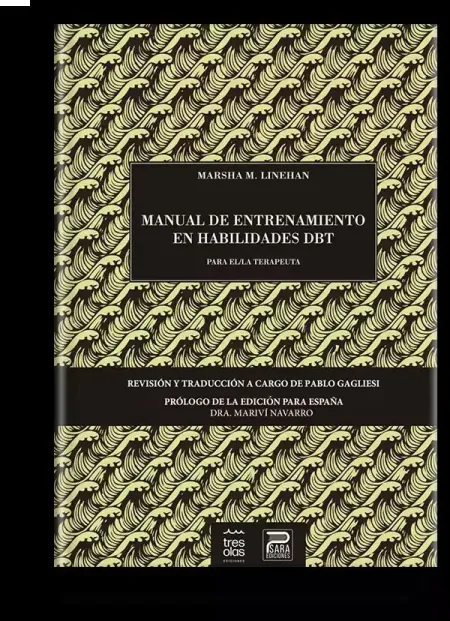 Manual de Entrenamiento en Habilidades Dbt para el Terapeuta