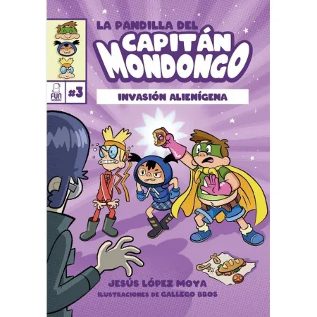 La Pandilla del Capitán Mondongo 3