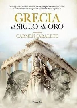 Grecia, el Siglo de Oro
