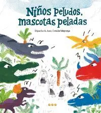 Niños Peludos, Mascotas Peladas