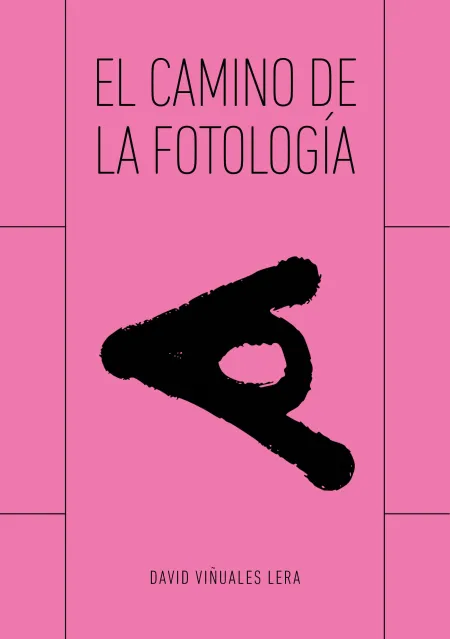 El Camino de la Fotología