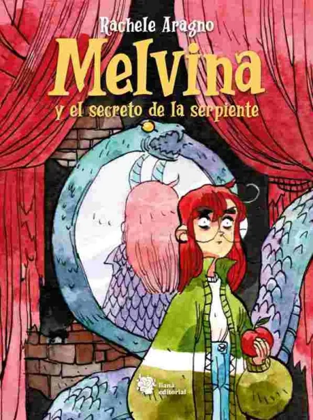 Melvina y el Secreto de la Serpiente