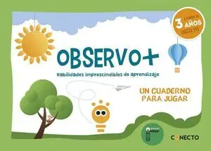 Observo+ Habilidades Imprescindibles de Aprendizaje (3 Años)