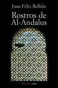 Rostros de Al-Andalus