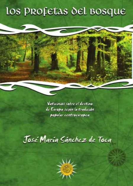 Los Profetas del Bosque