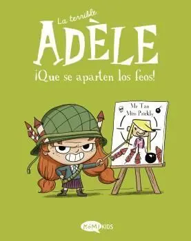 Terrible Adèle Vol. 5 - que se Aparten los Feos!, la
