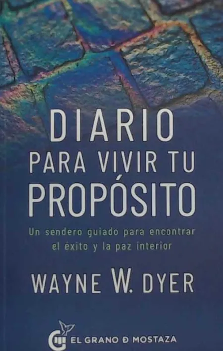 Diario para Vivir tu Propósito