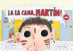 IA LA CAMA, MARTIN!