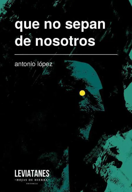 Que no Sepan de Nosotros
