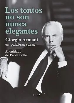 Los Tontos no Son Nunca Elegantes