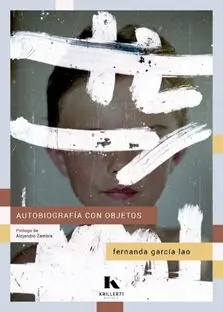 Autobiografía con Objetos