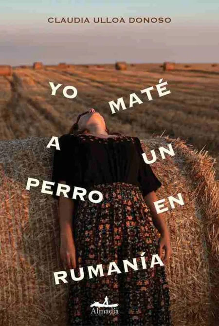 Yo Maté a un Perro en Rumanía