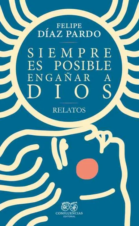 Siempre Es Posible Engañar a Dios