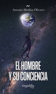 EL HOMBRE Y SU CONCIENCIA