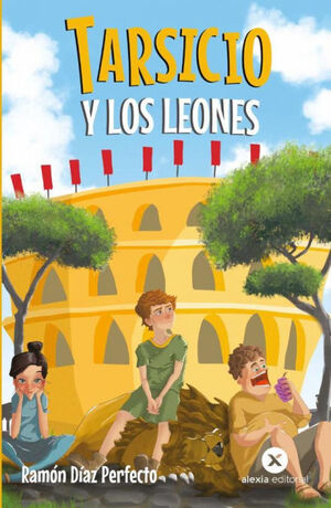 TARSICIO Y LOS LEONES