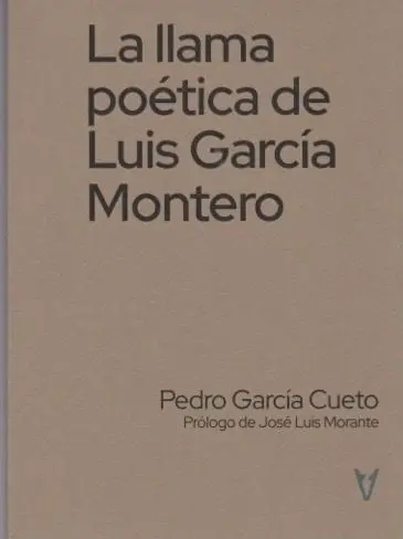 La Llama Poética de Luis García Montero