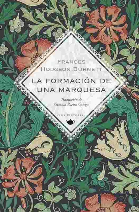 La Formación de una Marquesa