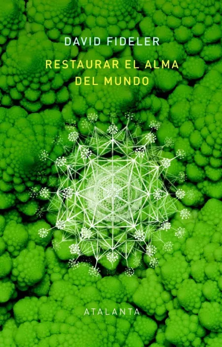 Restaurar el Alma del Mundo