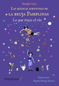 LAS MÁGICAS AVENTURAS DE LA BRUJA PAMPLINAS 5: LO QUE TRAJO