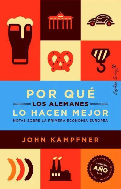 Por qué los Alemanos lo Hacen Mejor