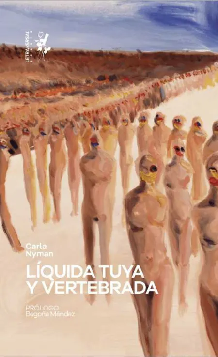 Líquida tuya y Vertebrada