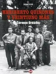 Heriberto Quiñones y Veintiuno Más
