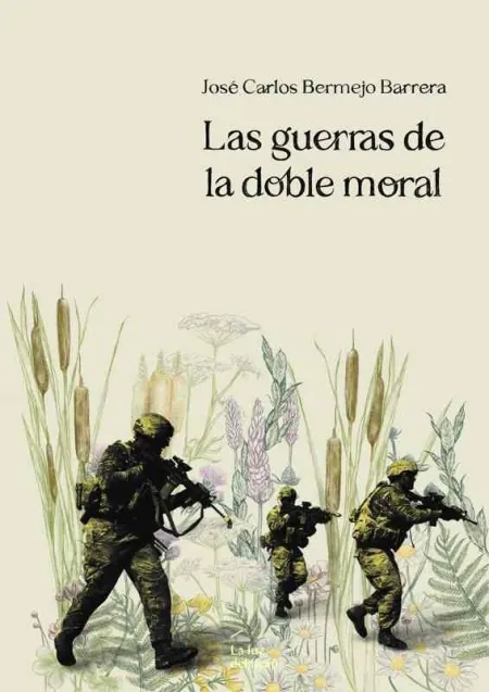 Las Guerras de la Doble Moral