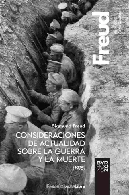 Consideraciones de Actualidad Sobre la Guerra y la Muerte (1915)