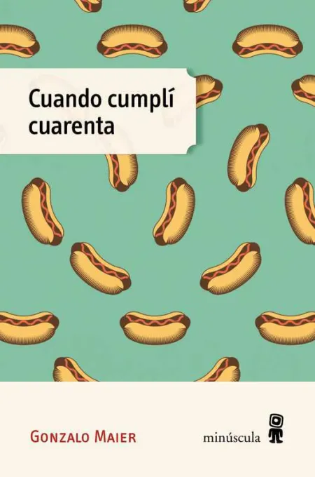 Cuando Cumplí Cuarenta