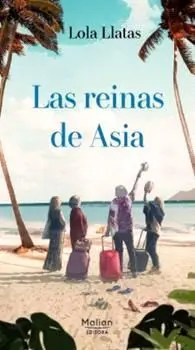 Reinas de Asia, las