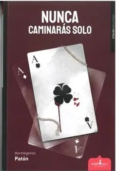 Nunca Caminarás Solo